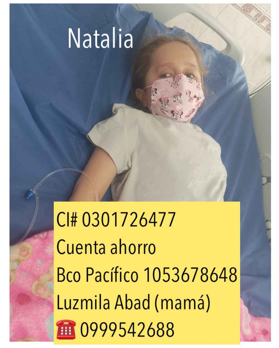 mcdc_mcdc's tweet photo. Favor RP #Guayaquil 
Natalia (7 años #TumorCerebral) regresa al hospital, lamentablemente con recaída💔Necesita #URGENTE exámenes para los que no hay reactivos. Cuestan $83, mamá pide #AYUDA.
☎️ 099 954 2688 https://t.co/f1PvpyoDB6