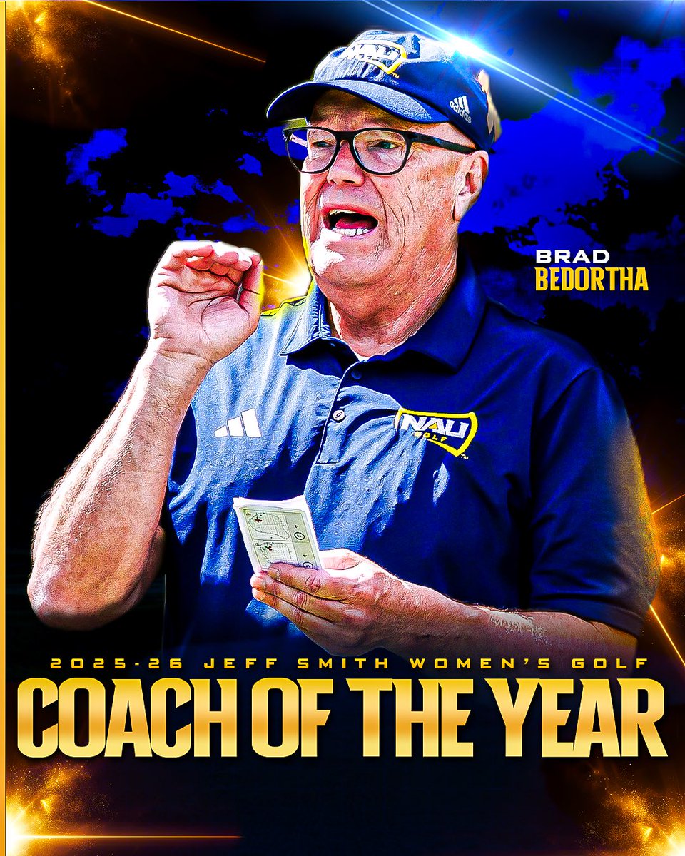 NAUGolf's tweet photo. Our very own Brad Bedortha has been named 𝑪𝑶𝑨𝑪𝑯 𝑶𝑭 𝑻𝑯𝑬 𝒀𝑬𝑨𝑹 🥇🏆✨

#RaiseTheFlag | #BigSkyGolf https://t.co/vlTYo9rzmk