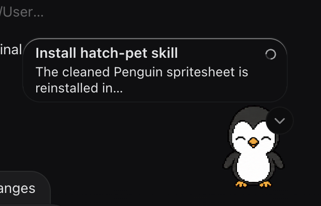 f10et's tweet photo. So, it's Friday funday at @OpenAIDevs, what pet did you hatch?

I went for this cute adorable penguin. 

PRO TIP: If you still see magenta after it's hatched, ask Codex to remove it! https://t.co/u7lpbsjBql
