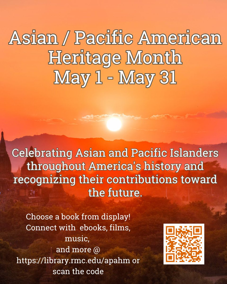 RMClib's tweet photo. Celebrating Asian and Pacific Islanders throughout America's history and recognizing their contributions toward the future. Come in and pick up a book from the in-library display featuring recent related titles. Connect with eBooks, films, music, &amp; more @ https://t.co/MmIKGARUpx. https://t.co/fvoohmvFjj