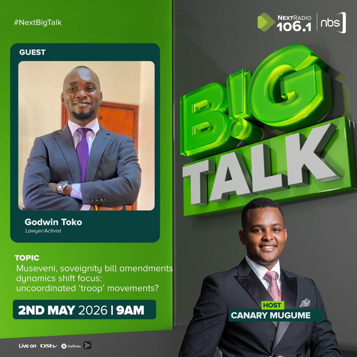 nextradio_ug's tweet photo. Museveni, Sovereignty Bill dynamics shift focus: Uncoordinated 'troop' movements?

On #NextBigTalk tomorrow, @CanaryMugume hosts Odonga Otto, Hon Eddie Kwizera, @GodwinTOKO and Job Kiija to discuss this and more. 

Stream live on @afromobileug. 

#NBSUpdates https://t.co/VX9JPKi9Hf