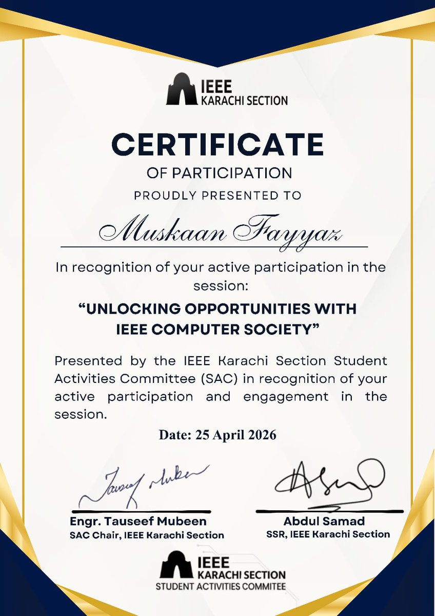 Muskaan_Fayyaz's tweet image. Proud moment🏆
Received my IEEE Karachi Section certificate for
“Unlocking Opportunities with IEEE Computer Society.”
Not just a session! real insights on growth, community, and opportunities in tech.
More to come🚀
#ieee #techcommunity #studentgrowth #womenintech #pakistantech