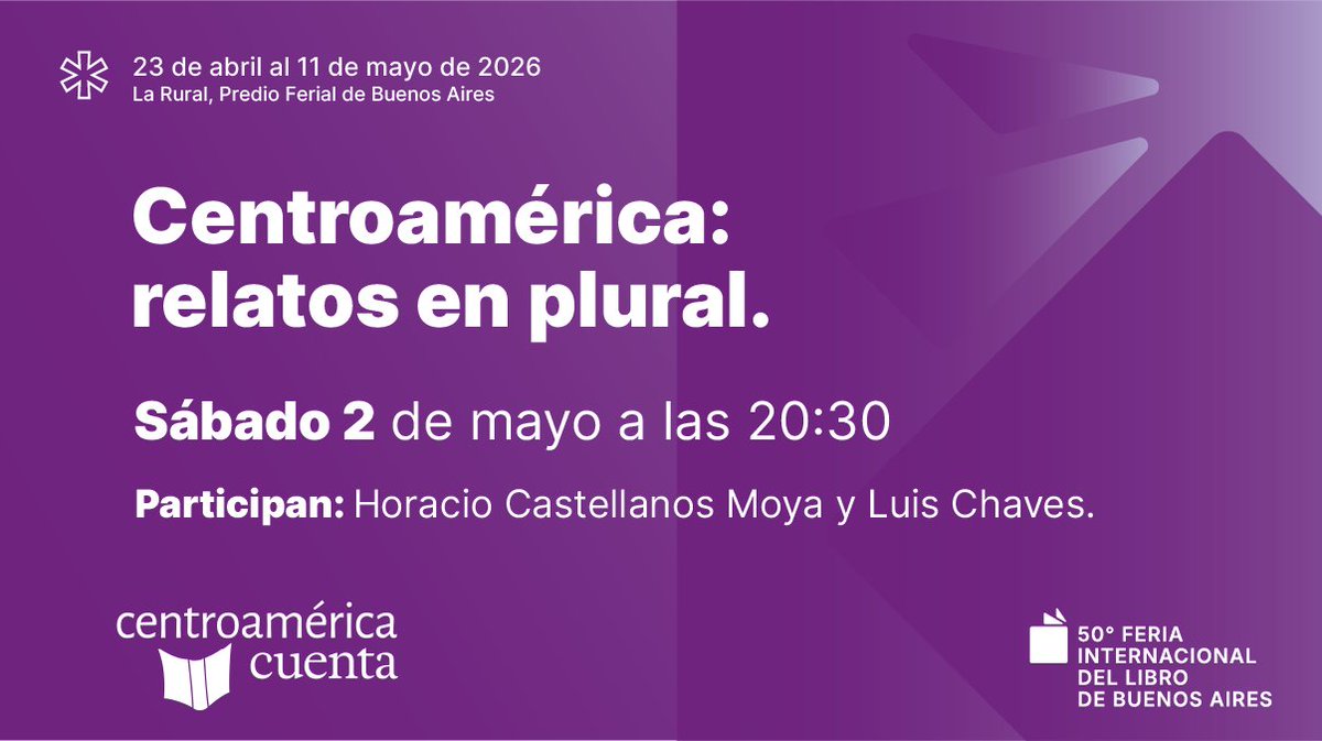 ferialibro_ba's tweet photo. ¡Voz y pulso de Centroamérica en la Feria! 🌎📚

Horacio Castellanos Moya + Luis Chaves
Coordina: Claudia Neira Bermúdez

Relatos en plural: un mapa necesario de la literatura actual.

🗓 2 de mayo | 20:30 hs
📍 Sala Adolfo Bioy Casares

¡Imperdible! 🔥 https://t.co/4OoTEDHNqN