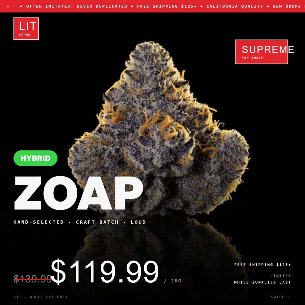 LitFarms's tweet photo. ZOAP – Supreme Tier
Hand-selected craft batch with loud character.
Only $119.99 for 28g (limited).