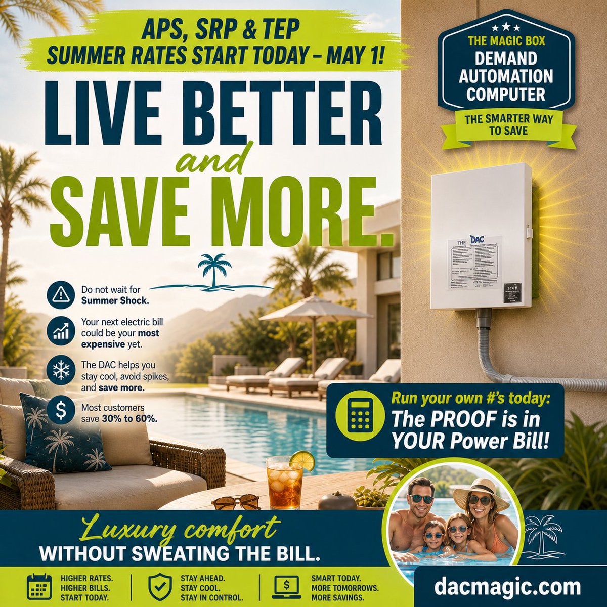 IES_DacMagicBox's tweet photo. Arizona: APS, SRP, and TEP summer rates start today, May 1. Don't wait for Summer Shock.

The Demand Automation Computer helps you stay cool, avoid spikes, &amp; save more.

LIVE BETTER &amp; SAVE MORE

Run your own numbers today. The PROOF is in YOUR power bill.

https://t.co/Vz5vMw5QXs https://t.co/E9CAaM09TO