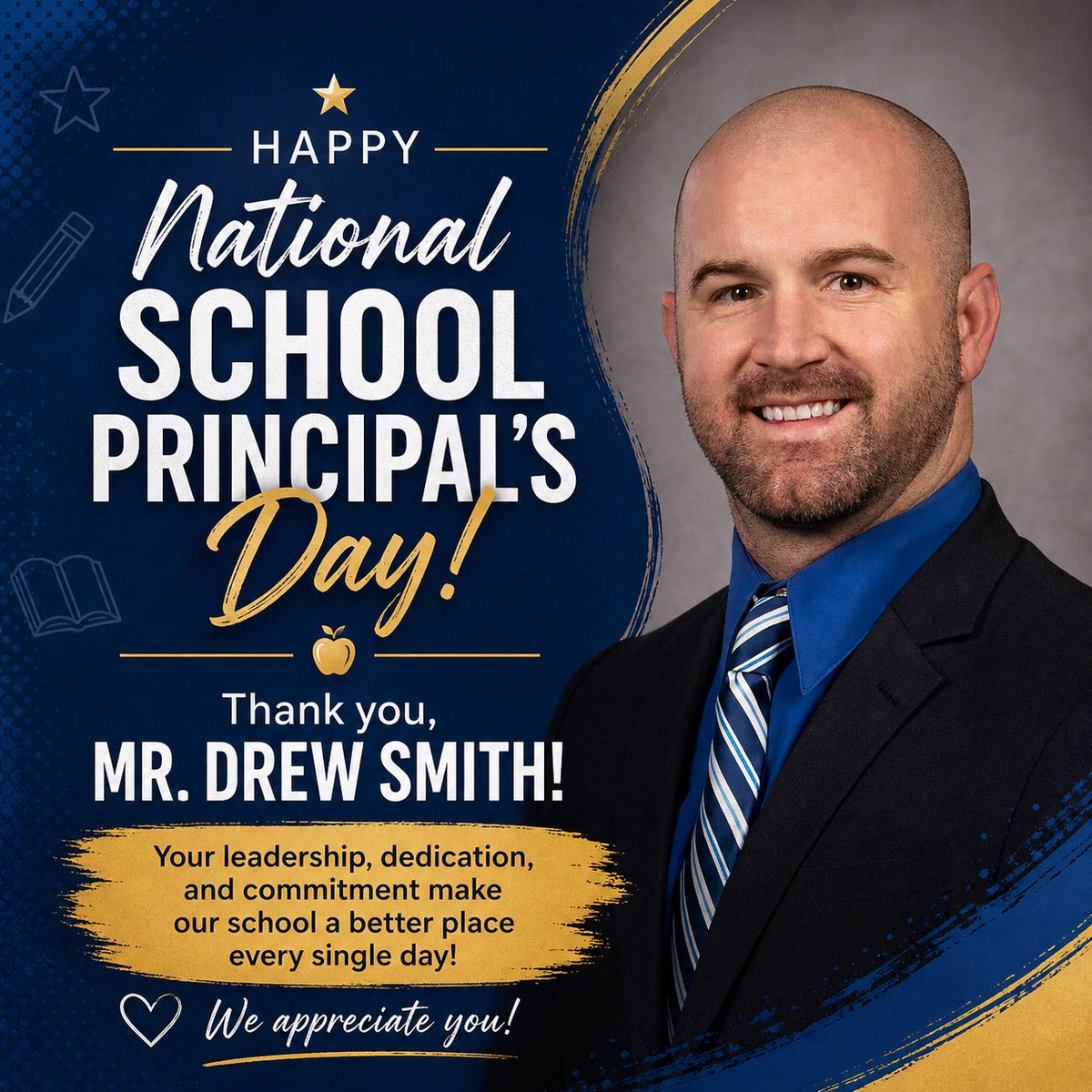 We’re proud to recognize Mr. Drew Smith for the leadership, vision, and dedication he brings to our school each day. His steady guidance and genuine care for students and staff help create a positive and supportive environment where everyone can thrive.