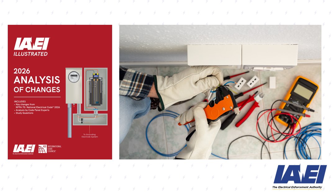 IAEI's tweet image. 🎉The 2026 ICC/IAEI Illustrated Analysis of Changes is your ultimate NEC® guide!

Whether you're an inspector, electrician, designer, or engineer, our resources empower you to stay ahead of the game. 

👉 Order your copy: iaei.org/store/viewprod… 

#IAEI #NEC2026 #ElectricalSafety
