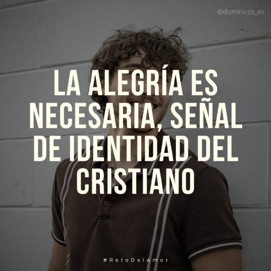 La alegría es necesaria, señal de identidad del cristiano. 

👉🏼 Brota de tener la mirada en Él, sabiendo que somos amados.

#RetoDelAmor #DominicasLerma

❤️ dominicaslerma.es/vivedecristo/r…
