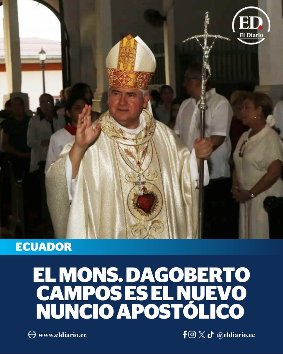 eldiarioec's tweet image. #Ecuador | El monseñor Dagoberto Campos Salas es designado como el nuevo nuncio apostólico en Ecuador ► ow.ly/zpZ550YTRUN