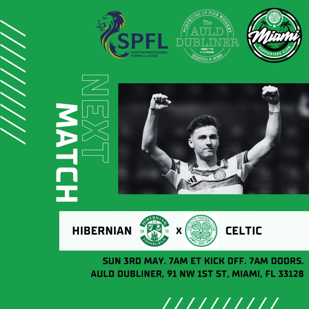 Miami_CSC's tweet photo. Hibernian vs. Celtic. SPFL League Match. Sun 3rd May. 7am ET Kick Off. 7am ET doors. ☘️ Catch the game before your cruise if you are in town 🌴☀️🛳️ 🇮🇪🍀. The Auld Dubliner Miami, 91 NW 1st St, Miami, FL 33128, United States.e https://t.co/IPEdbsqci4