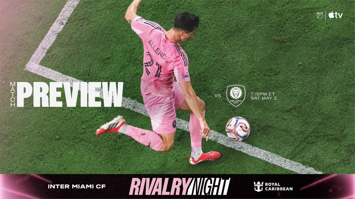 Inter Miami Cf Rivals Set the tone tomorrow. 💓 🗞️ Read all the details about our match vs ...