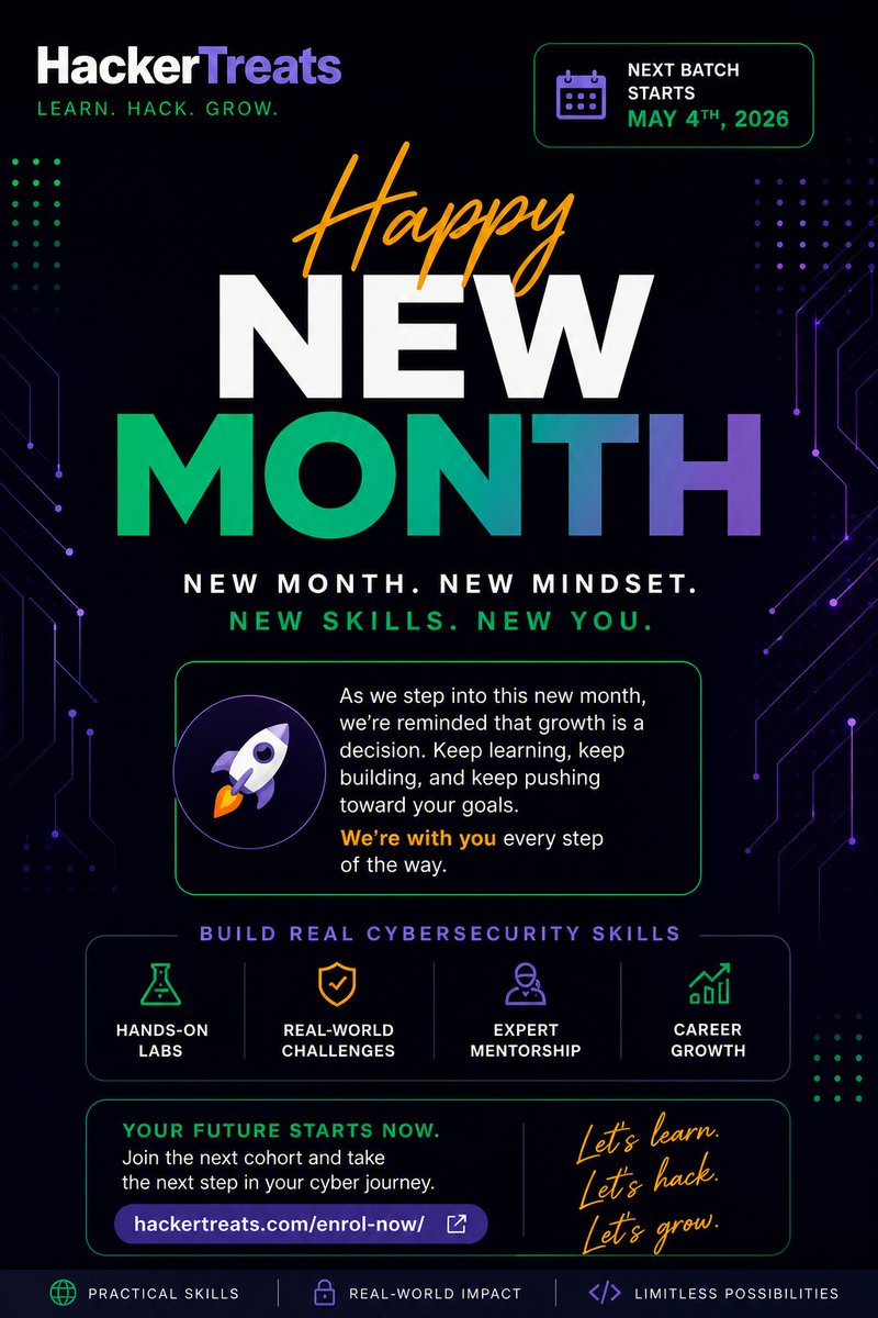HackerTreats's tweet photo. *Twitter*
Happy New Month! 🔐
May is the month you finally start taking cybersecurity seriously.
H4ckerTreats cohort kicks off May 4 — Beginner &amp; Advanced tracks open.
Register 👉 https://t.co/aqeDbekc7z
#HappyNewMonth #H4ckerTreats #Cybersecurity #LearnHackGrow https://t.co/Vk8fQ9XJ4D