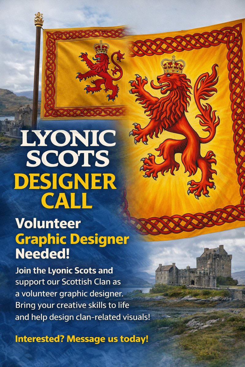 LyonicScots's tweet image. The #LyonicScots Society is seeking #creative #volunteer #graphicdesigners, #illustrators, and #artists, to help produce visuals inspired by our heritage.
Your work will help bring our identity to life across our platforms and events.
#Scottish #ClanSociety #LyonicScotsSociety