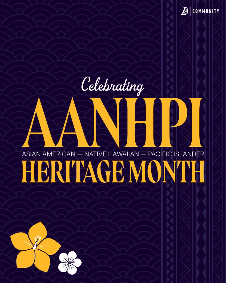 LakersCommunity's tweet photo. Celebrating Asian American, Native Hawaiian, and Pacific Islander Heritage Month! 🌏✨We honor the rich cultures, traditions, and lasting contributions that continue to strengthen and inspire our communities 🎉 https://t.co/b83EM9csKF