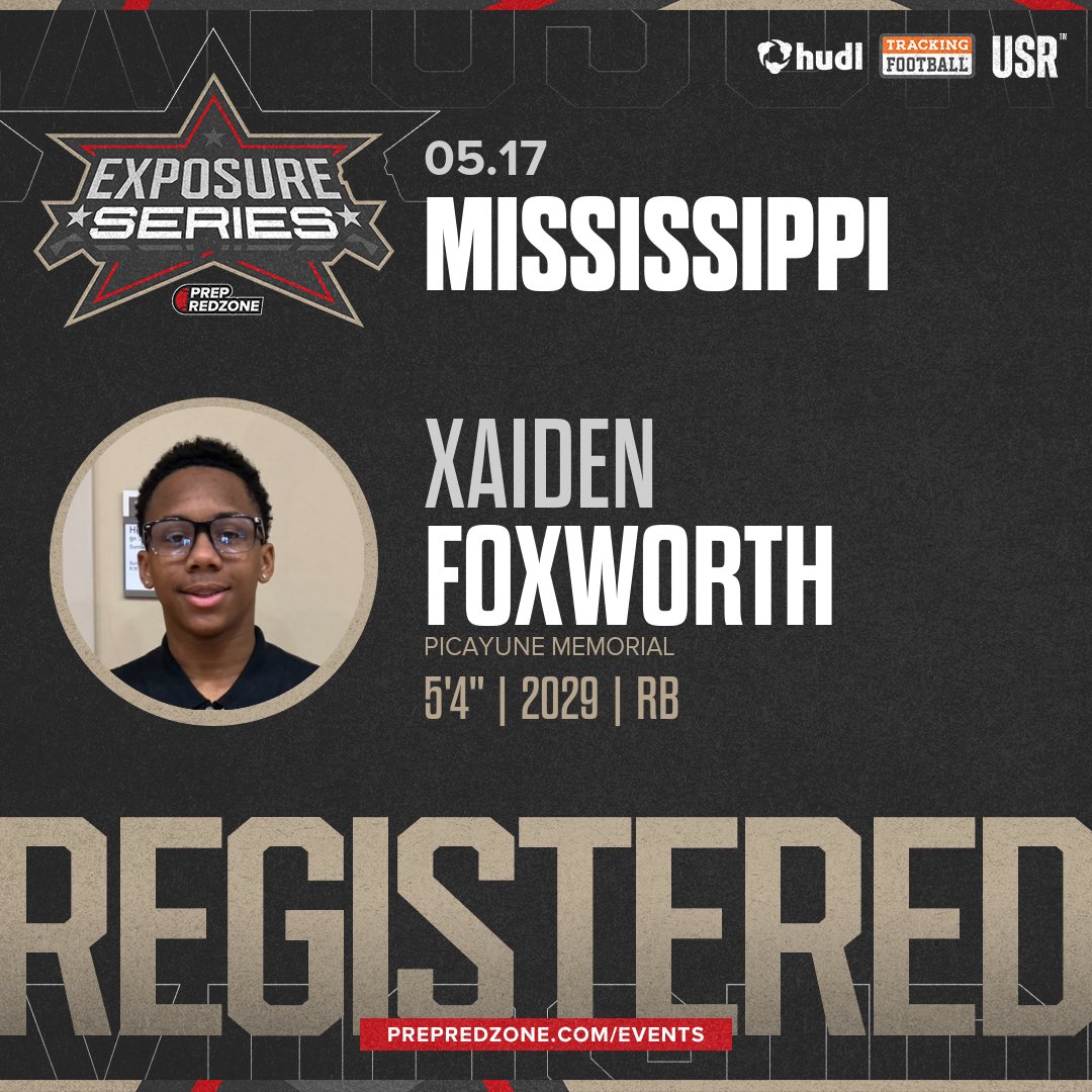 PrepRedzoneMS's tweet photo. Welcome Class of 2029 Xaiden Foxworth (@vxaifox) of Picayune Memorial to the @PrepRedzoneMS Exposure Series Showcase on May 17th @ Pearl High School. 

🔥🏈 #PRZExposureSeriesMS 🏈🔥

Register NOW! 👇  https://t.co/bsd16fgOWB https://t.co/W804dXBChr