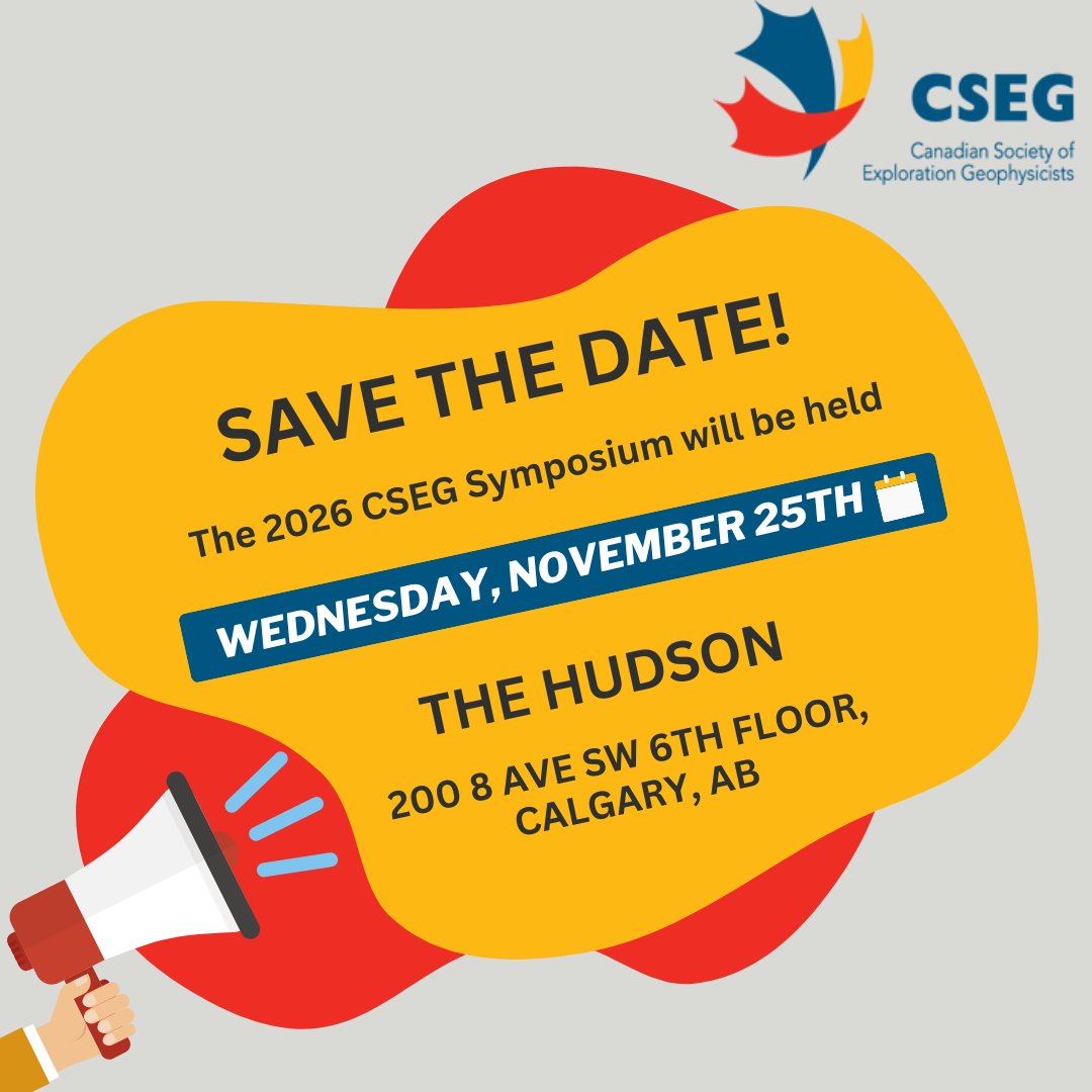 csegonline's tweet image. We have a whole summer to get through first, but since plans are already well underway, we wanted to put this date in your calendar for the upcoming CSEG Symposium in November. 

Save the date: 
November 25th 2026. 

#cseg #symposium #events #geophysics