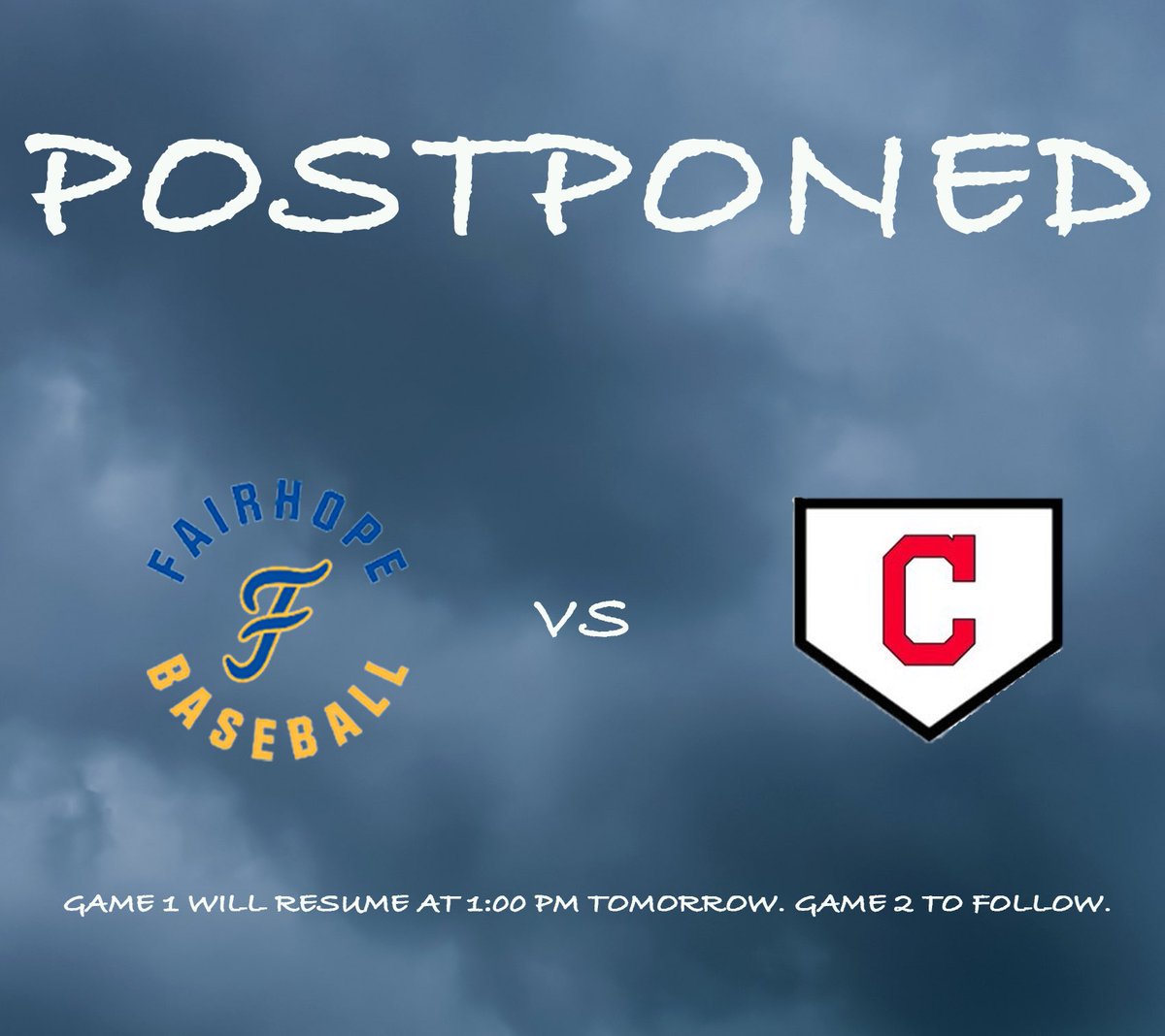 FairhopeBB's tweet photo. Tonight’s game has been postponed. We will resume Game 1 at 1:00 PM tomorrow. Game 2 will follow.

#GoPirates🏴‍☠️ https://t.co/j5XouCQ741