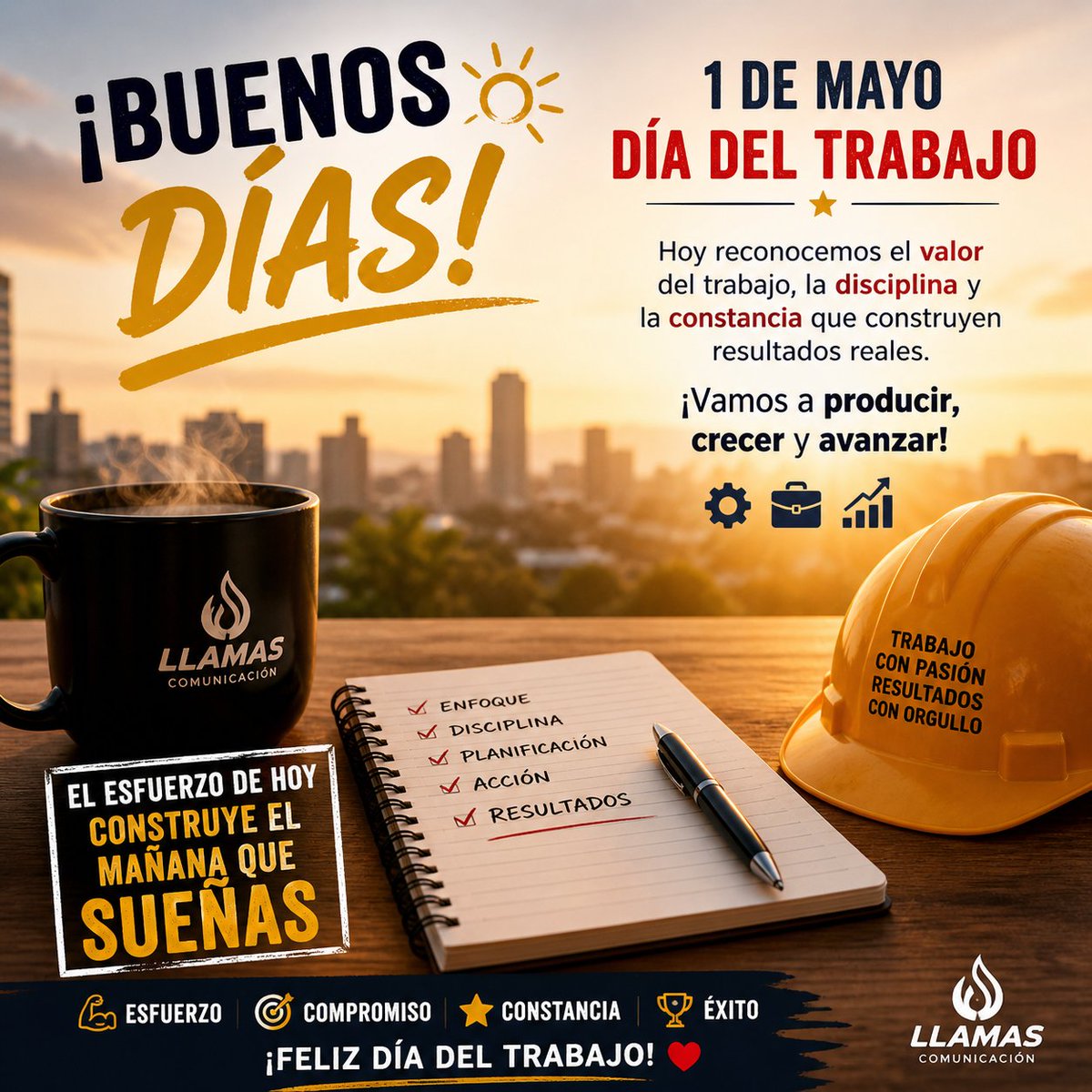 raulllamas's tweet image. Muy buenos días… ☕
Hoy celebramos el valor del trabajo, la disciplina y la constancia que construyen resultados reales. 💼 🚀 #BuenosDías ☀️ #DíaDelTrabajo 💼 #Disciplina 🔥 #Resultados 🎯 #CaféConLlamas ☕ #LlamasComunicacion 🚀
