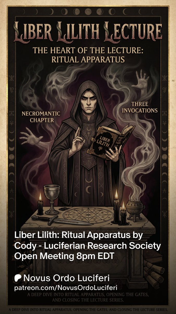JeremyCrow's tweet photo. Liber Lilith: Ritual Apparatus. A public lecture hosted by the Luciferian Research Society tonight (May 1) at 8pm EDT. Details in the linked post:

https://t.co/TCNB6BzWKr https://t.co/gLywJ2Jv7C