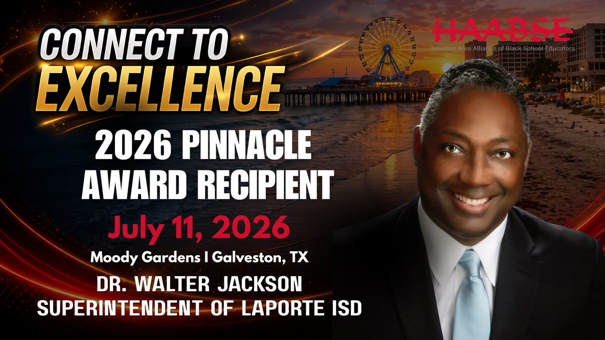 HAABSE3's tweet photo. 🎉 Congratulations to Dr. Walter Jackson, Superintendent of @lpisd, on being named the 2026 HAABSE Pinnacle Award Recipient!

Join us July 11th as we celebrate excellence in leadership during the 2026 HAABSE Summer Conference. 

🔗 Register: https://t.co/EqwTE3rwJF https://t.co/cLW4yWwpSt