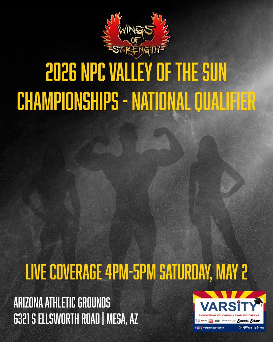 VarsityShow's tweet image. LIVE Coverage at the 2026 NPC Valley of the Sun Championships - National Qualifier TOMORROW Night! 👏

Be Sure to Tune in LIVE!

@wingsofstrength 

#VarsitySportsShow #LiveCoverage #TuneIn