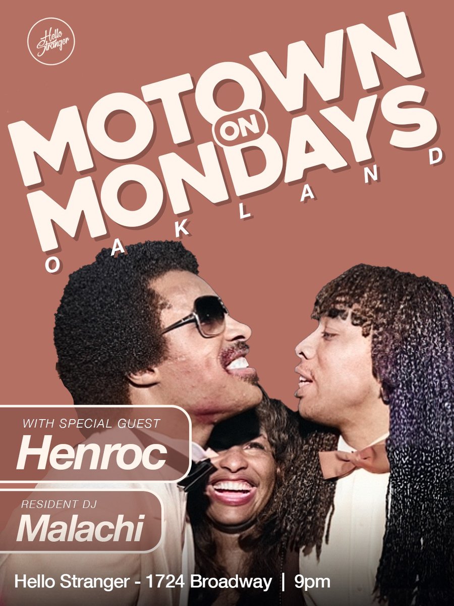 djhenroc's tweet image. ||| MotownOnMondays |||
 
Classic Motown | Remixes | Edits | Close Relatives 
9pm Doors No Cover &amp;amp; Lollipops for everyone @hellostrangerbar
#Motown #OaklandSoul #DanceParty #NorthernSoul #OaklandNightlife #MondayFunday #BayArea
