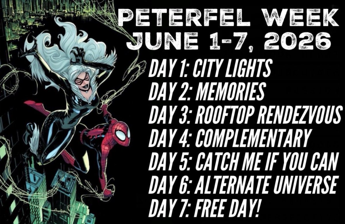 peterfelweek's tweet image. ONE MONTH ‘TIL PETERFEL WEEK 2026! 
#SpiderMan #PeterParker #BlackCat #FeliciaHardy #peterfelweek