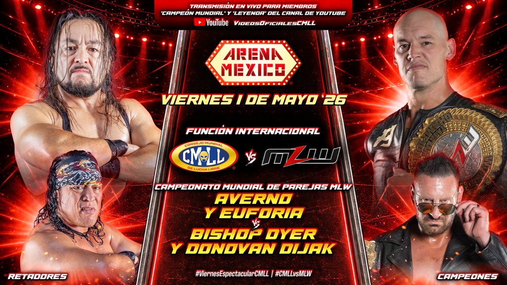 CMLL_OFICIAL's tweet image. En la segunda oportunidad titular de la tarde para los representantes del CMLL, Los Infernales (Averno y Euforia) buscan el Campeonato de Parejas de MLW ante The Skyscrapers (Bishop Dyer y Donovan Dijak). 

#ViernesEspectacularCMLL 
#CMLLvsMLW 
📺 youtube.com/live/F7DSmKmBp…
