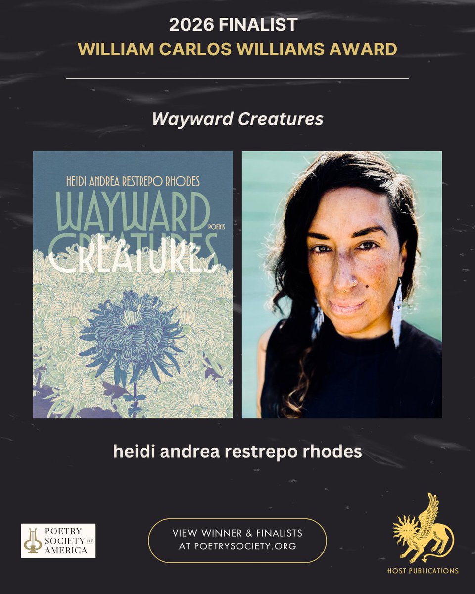 hostpublication's tweet photo. Wayward Creatures by heidi andrea restrepo rhodes has been named a finalist for The Poetry Society of America's William Carlos Williams Award!

Congratulations to heidi andrea restrepo rhodes and Winner Diana Arterian, Agrippina the Younger @northwesternup https://t.co/cDOp22vzYV