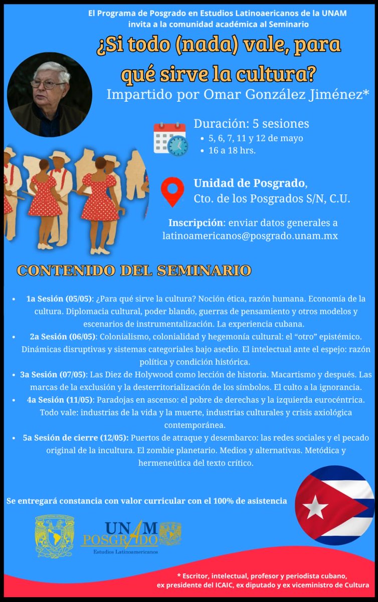 Imperdible!!! Del 5 al 12 de mayo, <a href="/omartodavia/">omar gonzález</a> impartirá en <a href="/UNAM_MX/">UNAM</a> el seminario: Si todo (nada) vale, para qué sirve la cultura?