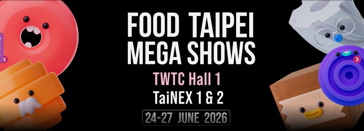 TaiwanenChile's tweet image. Asia es el epicentro de la industria alimentaria y el FOOD TAIPEI MEGA SHOWS es su plataforma estrella. 🌟
¡El futuro de la industria te espera! 🥡🔥
24-27 de junio, 2026
📍Taipei Nangang Exhibition Center
🔗foodtaipei.com.tw/en/index.html
#FoodTaipei #FoodTech #SupplyChain #TradeShow