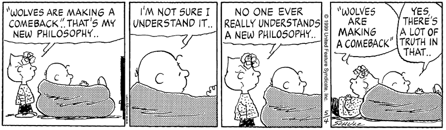 mychiller's tweet image. "Wolves are making a comeback" 
#peanuts from May 4, 1999
