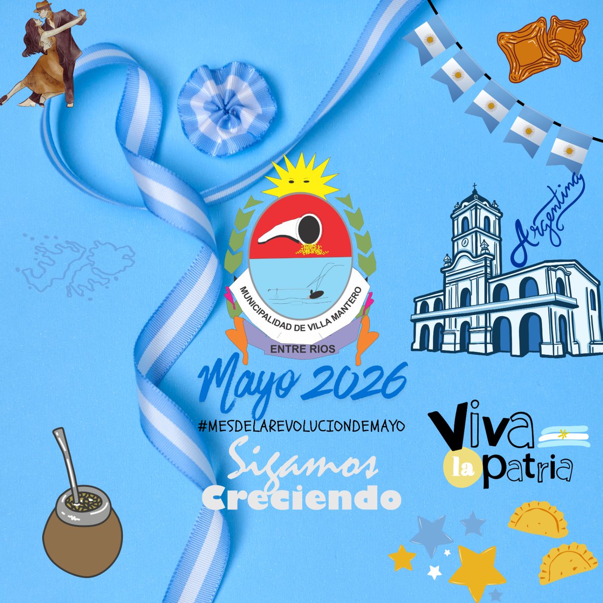 MuniMantero's tweet photo. #MesDeLaRevolucionDeMayo #Mayo2026
#RevolucionDeMayo #Patria
#municipalidadvillamantero
#SigamosCreciendo 📷 https://t.co/oK58RfmaH0