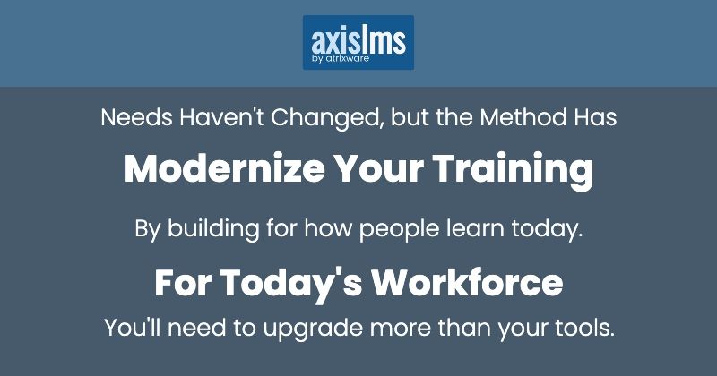 Atrixware's tweet image. You'll need to upgrade more than your tools. Learner needs haven't changed, but the approach we use has to. By building training to be interactive and engaging, training is built for a modern, on-the-go, audience. zurl.co/PoIIQ   #lms #hr #elearning #atrixware #axislms