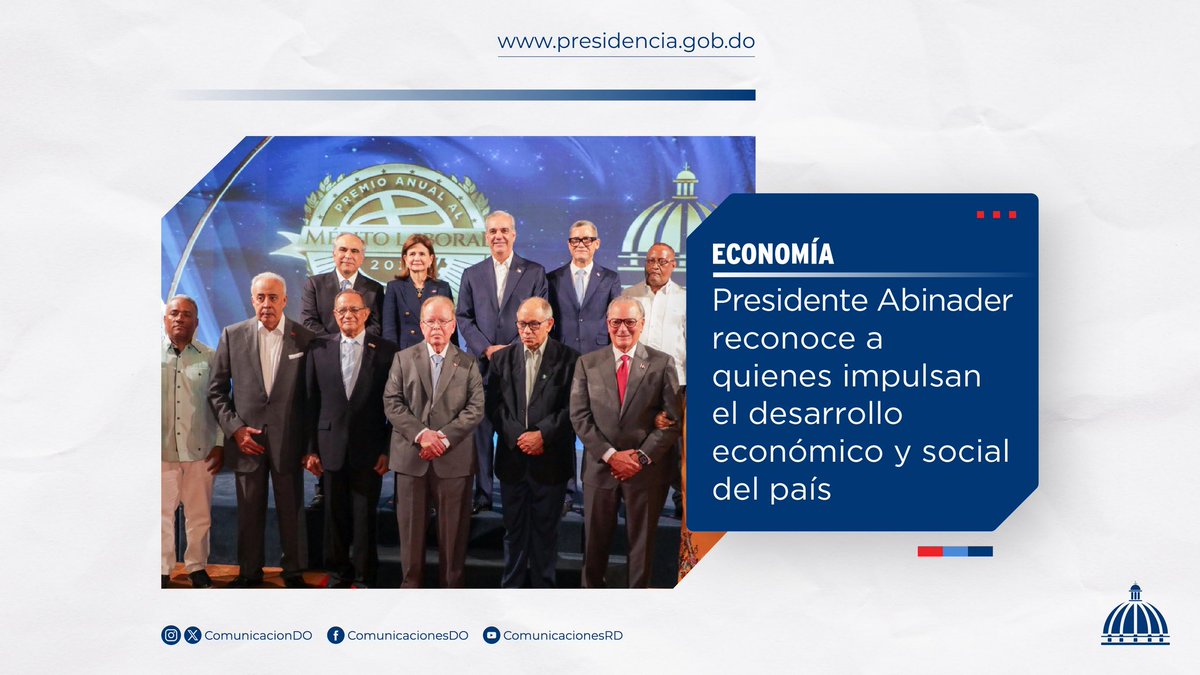 El presidente @LuisAbinader y la vicepresidenta <a href="/RaquelPenaVice/">Raquel Peña</a> encabezaron el Premio Anual al Mérito Laboral, instituido mediante el Decreto núm. 389-25.

Más información 👉🏼 presidencia.gob.do/noticias/empre…

#Economía  #ComunicacionesDO