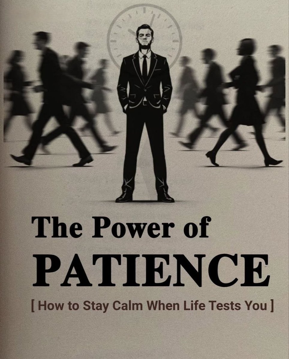 SuccessSparksX's tweet photo. The Power of PATIENCE

[ How to Stay Clam  when Life Tests You] https://t.co/u3qKxxjCWr