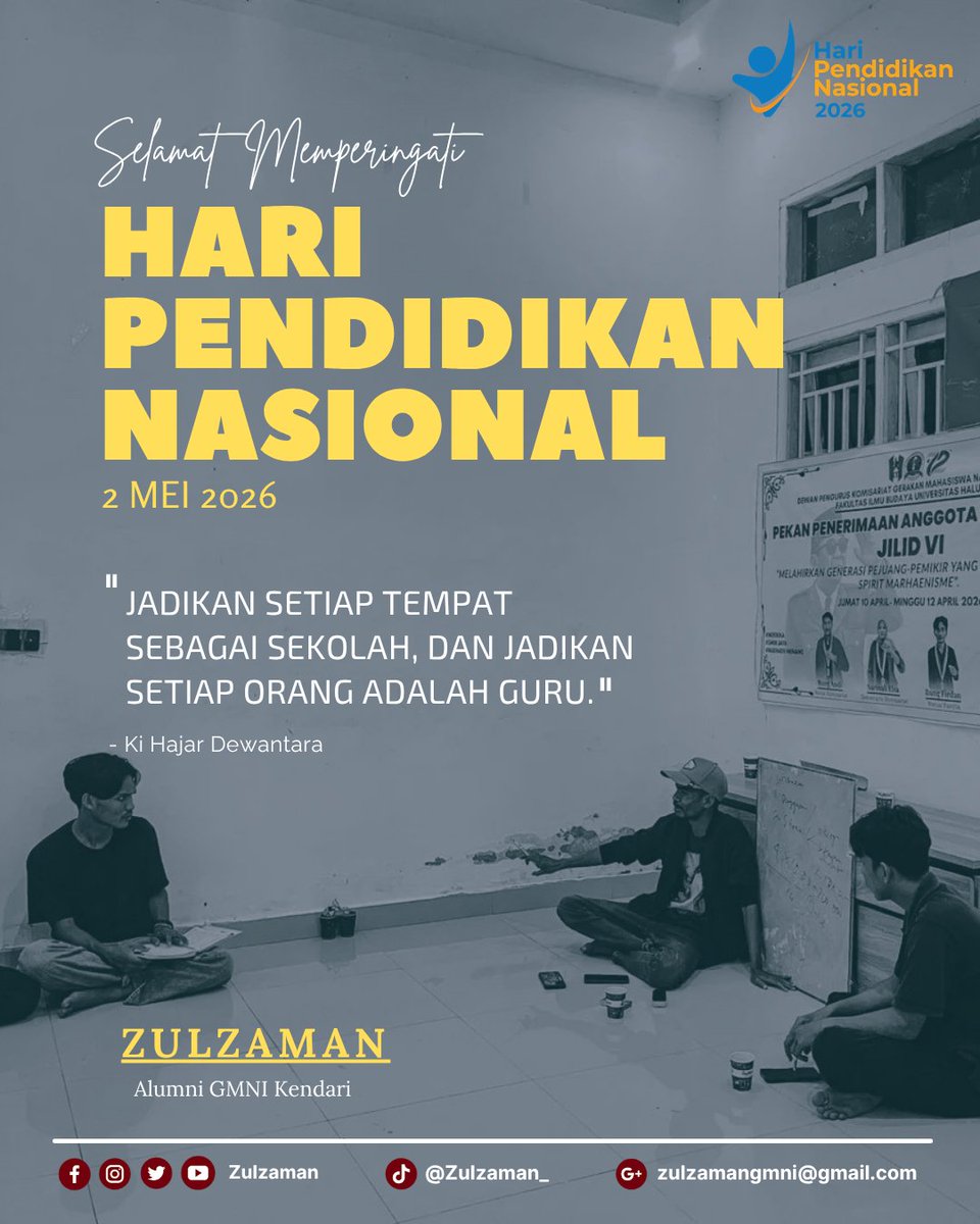 Jadikan setiap tempat sebagai sekolah, dan jadikan setiap orang adalah guru." (Ki Hajar Dewantara) 

Selamat Hari Pendidikan Nasional 2026 🎓
#hardiknas2026 #zulzaman #gmni