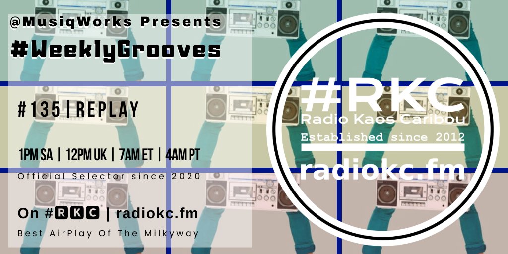 RadioKC's tweet photo. TODAY

🕛12PM UK⚪7AM ET⚪4AM PT

@MusiqWorks's #WeeklyGrooves

EP #135 │ 2023 #REPLAY

⬇️Details⬇️
🌐 https://t.co/JQjKXEmYXL

📻 #🆁🅺🅲 featuring

@DJFreshSA x @TorQue_Ofc x Starr │ Afro Worshippers │ @ventilation_dj │ @ic_dj x  DJ Jim Mastershine

.../... https://t.co/n9vwJpywT6