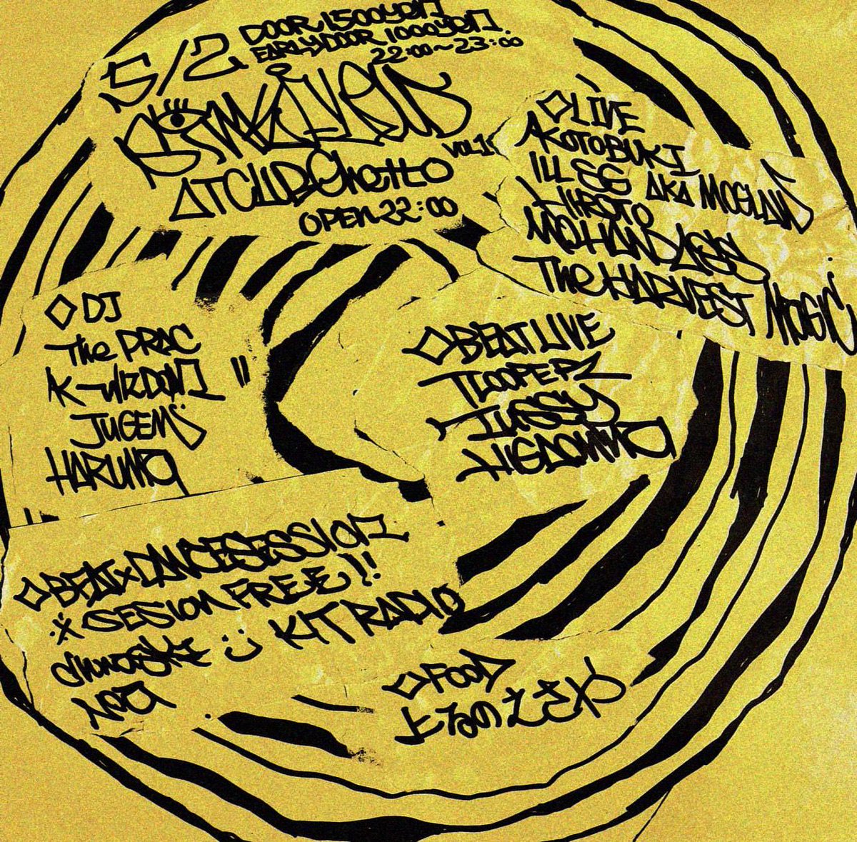 FULLCOUNTWORKS's tweet photo. 5/2（土）SINK FLOW at CLUB GHETTO
DOOR：1,500 YEN
EARLY DOOR：1,000 YEN

DJ
THE PRAC
k-wisdom
JUGEM
HARUMA

LIVE
KOTOBUKI
ILL SG a.k.a MOGLAW
HIROTO
MOHANDASS
the harvest magic

BEAT LIVE
TLOOPER
tussy
HIGAONNA
 
BEAT×DanceSession
Chnaski
Ü  KIT  Radio NOa 

Food
よるのえさや https://t.co/HMKhmLfJyU
