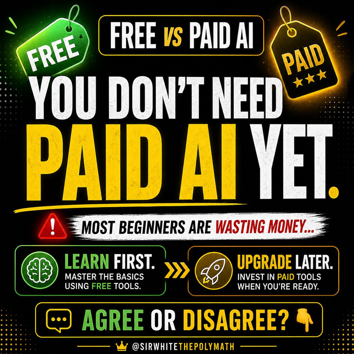 sirwhitpolymath's tweet image. You don’t need paid AI yet.
Learn first.
#AI #Growth #AITools