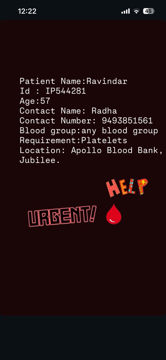 guna_icon's tweet photo. Hi guys , Its an emergency kindly please help 

Thank You

@hydblooddonors @BloodDonorsIn @BloodAid

#blooddonationwithbuild #help #emergency https://t.co/wa77aPJHVL