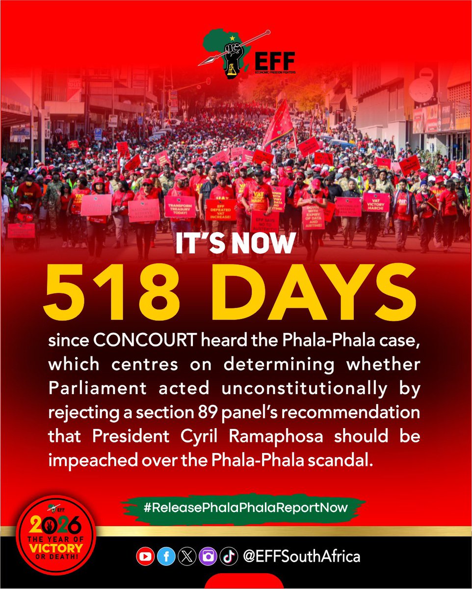 EFFSouthAfrica's tweet image. ♦️Alert♦️

It’s now 518 days since the CONCOURT heard the Phala-Phala case, which centres on determining whether Parliament acted unconstitutionally by rejecting a section 89 panel's recommendation that President Cyril Ramaphosa should be impeached over the Phala-Phala scandal.