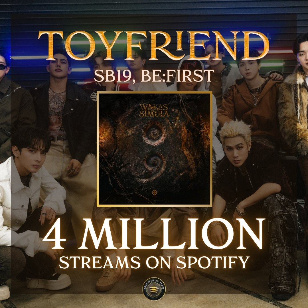 Still not over the iconic collaboration of SB19 and BE:FIRST?

“TOYFRIEND” has officially surpassed 4 MILLION streams on Spotify.

What started as a collaboration has grown into a genuine connection, proving that when artists from different worlds come together, something truly