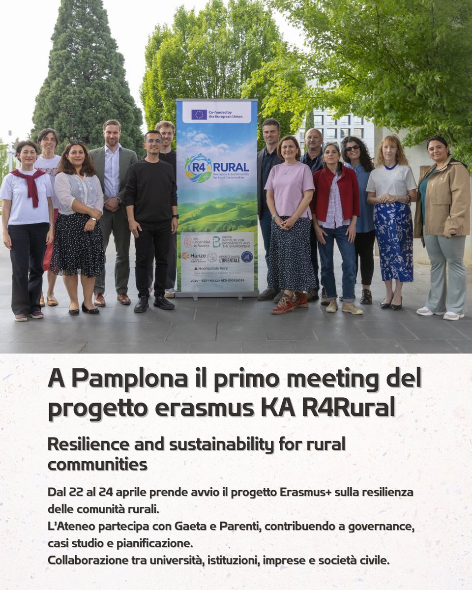 UniOrientale's tweet image. R4Rural: a Pamplona il primo meeting (22–24 aprile).

Avviato il progetto Erasmus+ su resilienza e sostenibilità delle comunità rurali.
L’Ateneo ha partecipato con Gaeta e Parenti. 
ow.ly/uceH50YQVtp
#Unior #OrientaleNapoli #ErasmusPlus