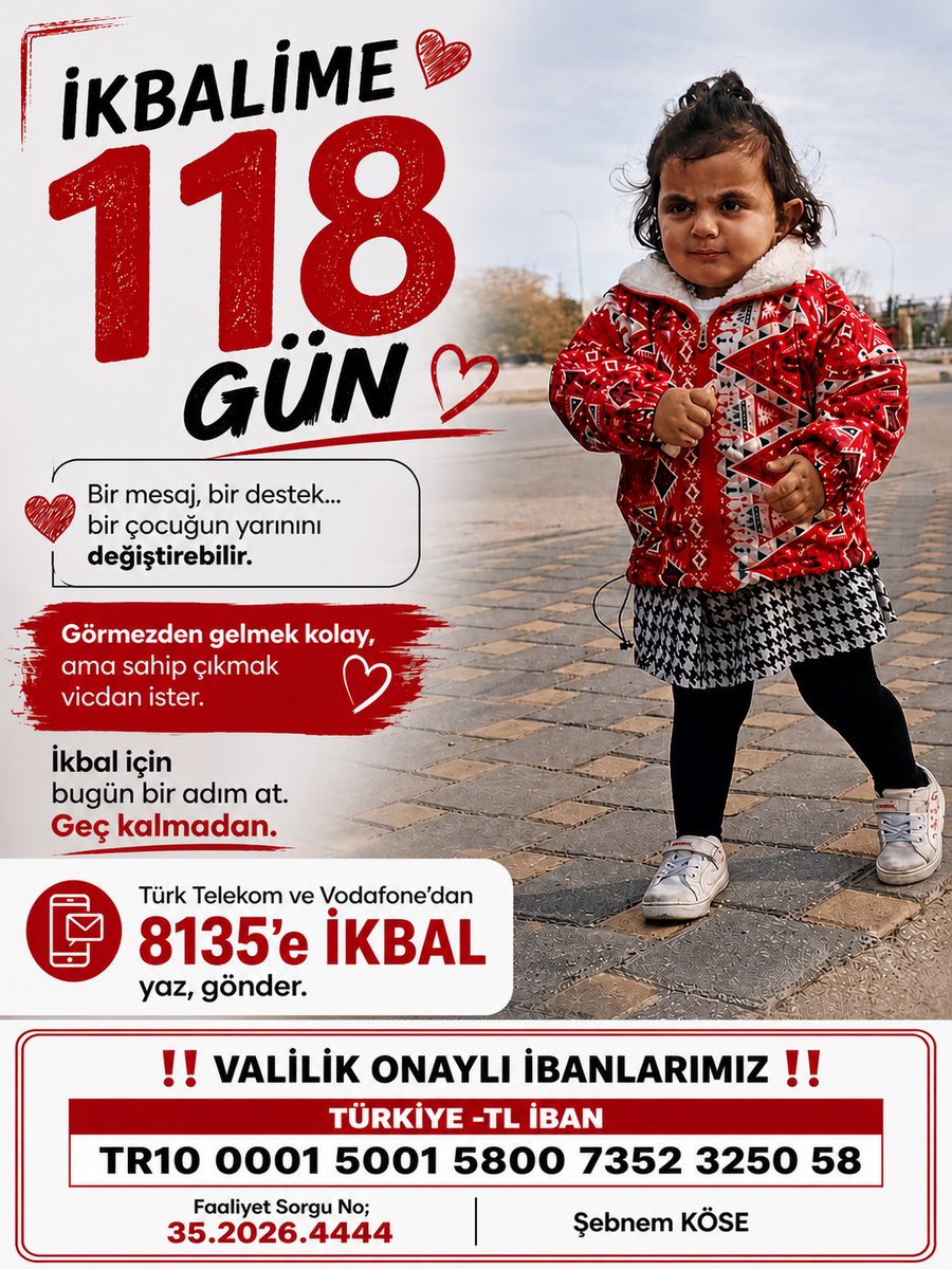 118 gün kaldı.‼️
Ben hatırlatmaya devam edeceğim,
siz de bir gün değil bugün destek olun diye.

Görmek istemeyeni zorlayamayız,
ama bir masumun elinden tutmak isteyen için her gün buradayız.

📩 8135’e İKBAL yaz, gönder.

#Türkiyeninİkbali #hepimizinikbali
<a href="/smaikbaleumutol/">İkbal Kardeş 🍒</a>