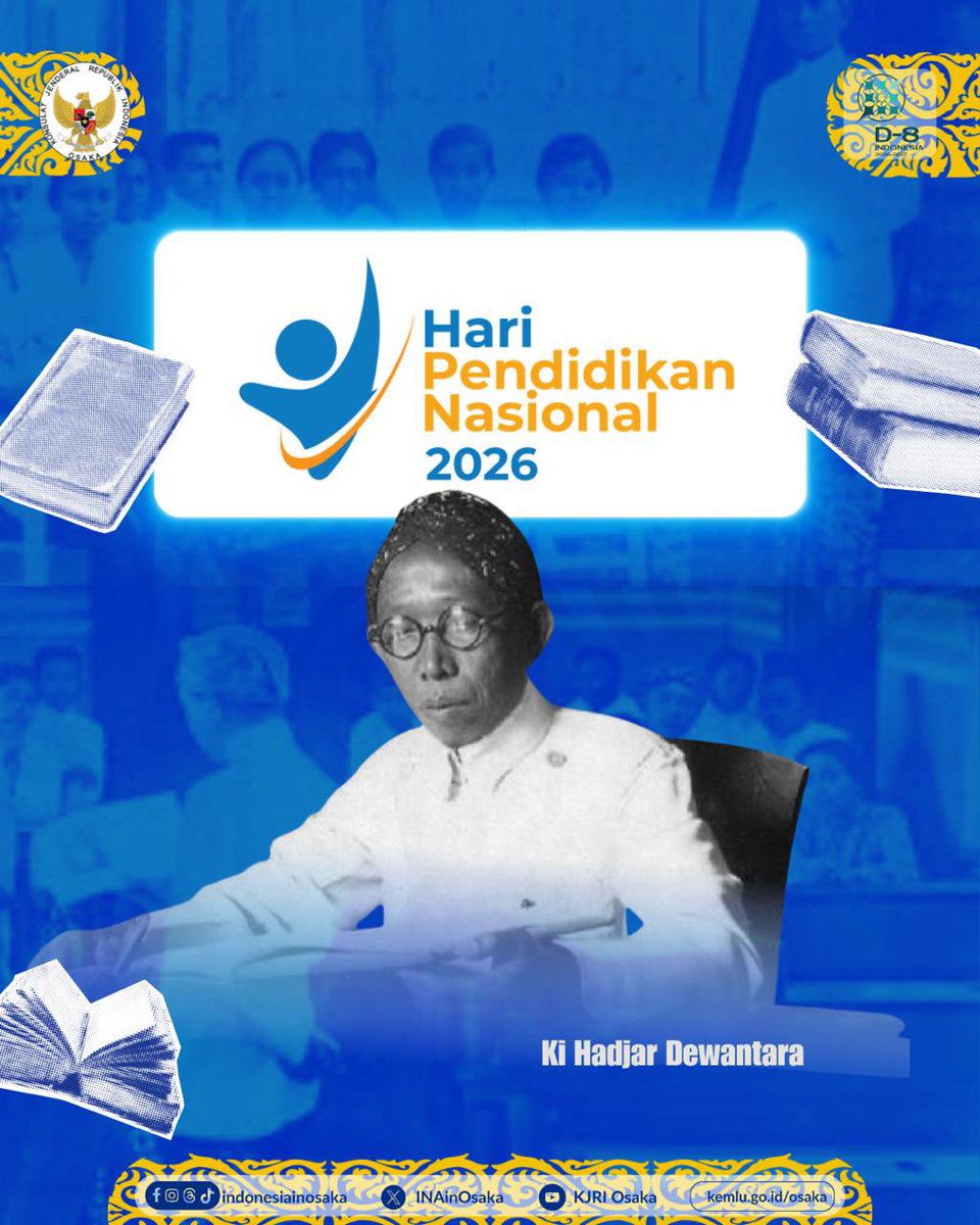 INAinOsaka's tweet image. “Setiap orang menjadi guru, setiap rumah menjadi sekolah.” - Ki Hajar Dewantara

Selamat memperingati Hari Pendidikan Nasional, Minasan!

Mari terus perkuat partisipasi kita bersama dalam mewujudkan pendidikan bermutu untuk semua! 🇮🇩🎓

#IniDiplomasi #HariPendidikanNasional