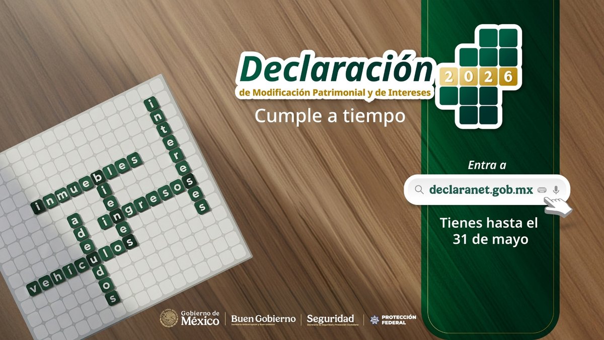 spf_sspc's tweet image. Integrantes del #SPF: Durante mayo debes presentar la Declaración de Modificación Patrimonial y de Intereses 2026.

Registra cambios en ingresos, inmuebles, vehículos y posibles intereses.

👉 declaranet.gob.mx | Límite: 31 de mayo
#ProtectoresDeLaNación #MásCercaMásSeguros