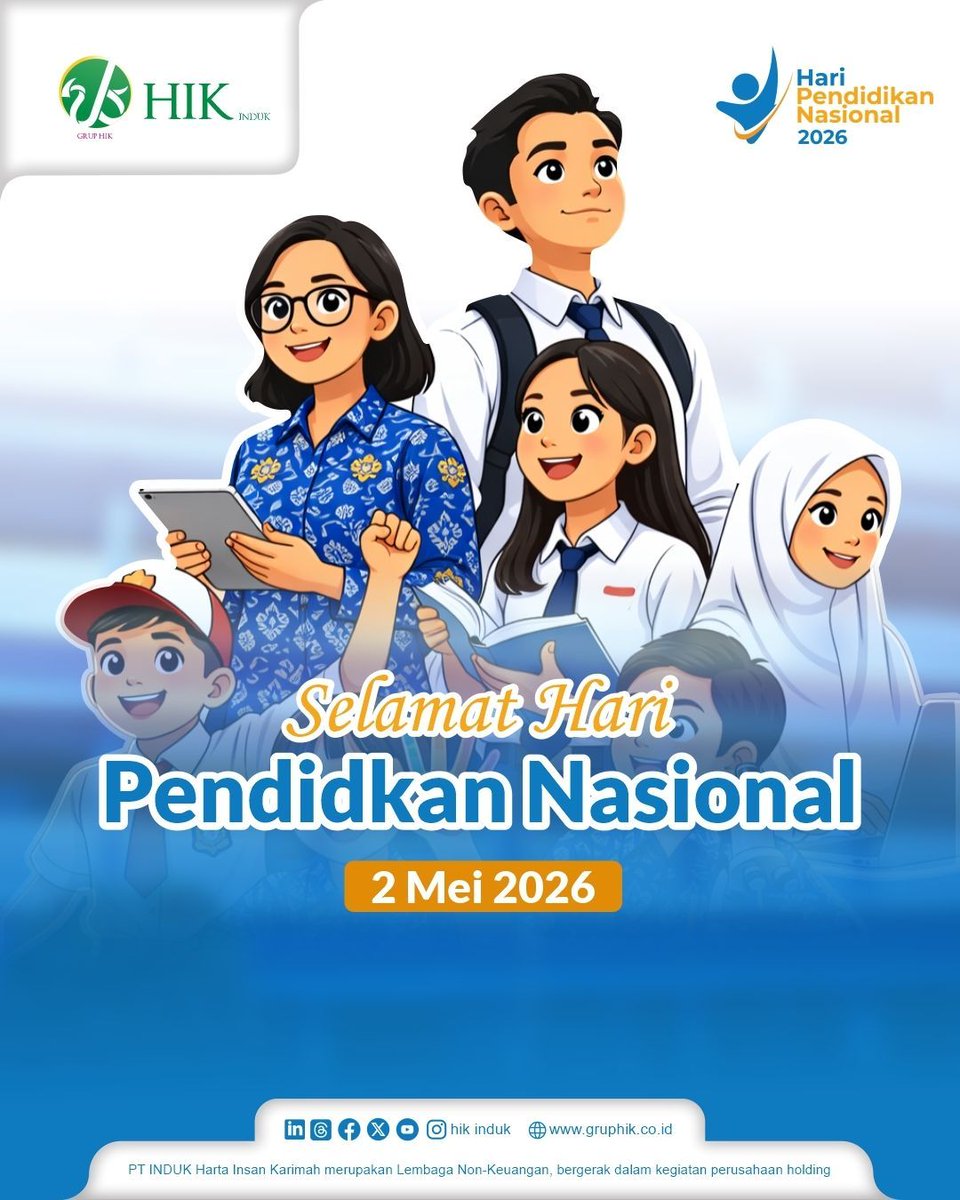 hikinduk's tweet photo. 👨‍🎓 Selamat Hari Pendidikan Nasional 2 Mei 2026. 

Pendidikan bkn sekadar proses belajar, melainkan jalan u/ menumbuhkan akhlak, membangun kemandirian, dan menghadirkan keberkahan. Semoga ilmu menjadi cahaya yang menuntun langkah kita dalam membangun bangsa yang adil dan berdaya. https://t.co/ulj1Sskb7o