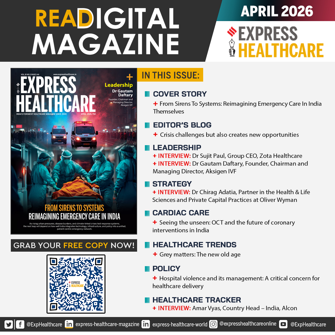 ExpHealthcare's tweet image. #DigitalIssue of #ExpressHealthcare April 2026 ~ From Sirens To Systems: Reimagining Emergency Care In India, is out now and available online at t.ly/ehmag-apr26

Grab your FREE copy of #DigitalMagazine now! 

@Viveka_Roy @LNair23 @rbhatkal @ashishrampure @Kalsomekals
