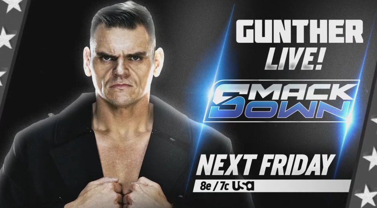 PraveVlogs's tweet image. NEXT WEEK ON SMACKDOWN 2026 MAY 08 🔥
​​
🔵 GUNTHER WILL RETURNS

🏆 WOMEN'S UNITED STATES CHAMPIONSHIP
🔵 TIFFANY STRATTON vs KIANA JAMES

🔵 RHEA RIPLEY, CHARLOTTE FLAIR &amp;amp; ALEXA BLISS vs FATAL INFLUENCE

🔵 FUNERAL FOR THE GINGERBREAD MAN 

#SmackDown #FridayNightSmackDown #WWE